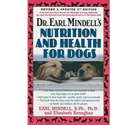 Dr. Earl Mindell's Nutrition And Health For Dogs