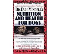 Dr. Earl Mindell's Nutrition And Health For Dogs