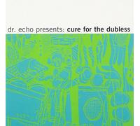 Dr. Echo - Cure for The Dubless