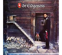 Dr Eidgenoss – Heimat Isch Trumpf – CD