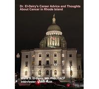 Dr. El-Deiry's Career Advice and Thoughts About Cancer in Rhode Island