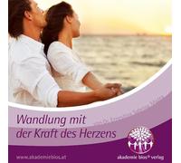 Dr. Ernestina Sabrina Mazza - Wandlung mit der Kraft des Herzens [Import]