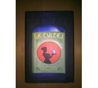 La fabuleuse formule du Dr Euler – Guérit bien des maux mathématiques