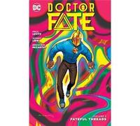 Dr Fate Tp Vol 3 Fateful Threads Paul Levitz, Brendan Mccarthy (Auteur)
