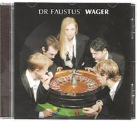Dr. Faustus - Wager [Import]