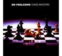 Dr. Feelgood - Chess Masters