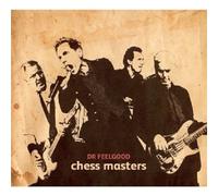 DR.FEELGOOD - CHESS MASTERS CD NEUF