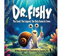 Dr. Fishy: The Snail. The Legend. The Only Game In Town