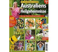 Dr. Franziska Rubin: Australiens Heilgeheimnisse Vol. 2