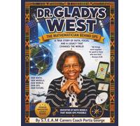 Dr. Gladys West The Mathematician Behind GPS: Inventor of Math Models That Made GPS Possible