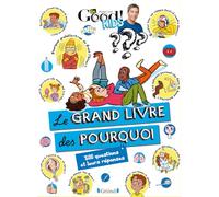 Dr Good ! Kids - Le grand livre des pourquoi NED - Album documentaire jeunesse - À partir de 7 ans