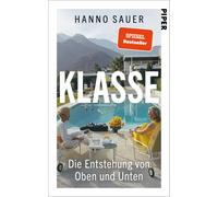 Dr. Hanno Sauer Klasse: Die Entstehung von Oben und Unten Status, Klas (Relié)