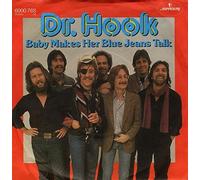 Dr. Hook - baby makes her blue jeans talk / the turn on 45 rpm single