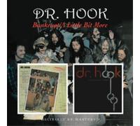 Dr. Hook Bankrupt/A Little Bit More (CD) Album