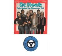 DR. HOOK - DR. HOOK / Baby Makes Her Blue Jeans Talk / The Turn On / 1982 / Bildhülle / mercury # 6000788 / Deutsche Pressung / 7" Vinyl Single Schallplatte