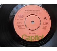 Dr Hook - Dr Hook More Like The Movies 7" Capitol CL15967 EX 1976
