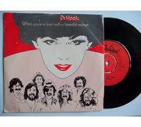 Dr Hook - DR HOOK When You're in Love With a Beautiful Woman 7" vinyl