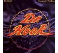 Dr. Hook - Players In The Dark