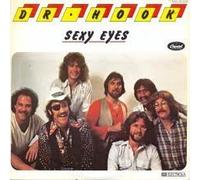 DR. HOOK - Sexy eyes / Help me Mama (Deutschland) / 1C 006-86 105