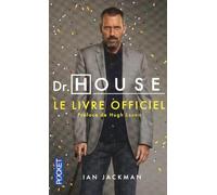 DR HOUSE - LE LIVRE OFFICIEL