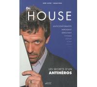 Dr House: Les secrets d'un antihéros