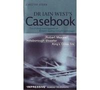 Dr. Iain West's Casebook Stern, Chester (Auteur)