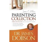 Dr. James Dobson Parenting Collection The by James C Dobson James C Dobson (Auteur)