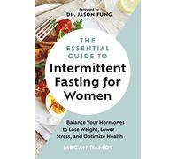 Dr.Jason Fung - Essential Guide to Intermittent Fasting for Women Ba - E245z