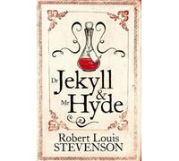 Dr Jekyll and Mr Hyde