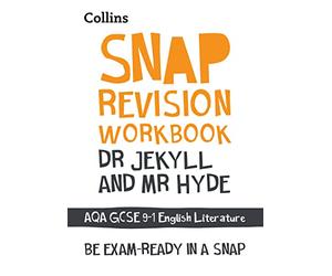 Dr Jekyll and Mr Hyde: AQA GCSE 9-1 English Literature Workbook: Ideal for the 2027 and 2028 Exams