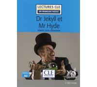 Dr Jekyll et Mr Hyde - Niveau 2/A2 - Lecture CLE en français facile - Livre + Audio téléchargeable