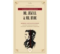 Dr. Jekyll & Mr. Hyde, Markheim und Der Selbstmordklub - Neu übersetzt und kommentiert: LesBar: Dunkle Klassiker in moderner Sprache