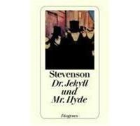 Dr. Jekyll und Mr. Hyde Stevenson, Robert Louis (Auteur)