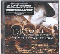 Dr. John and the Lower 911 - City That Care Forgot [Import]