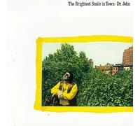 Dr. John - Brightest Smile in Town