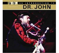 Dr John – Introduction to Dr John
