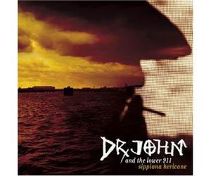 Dr. John - Sippiana Hericane