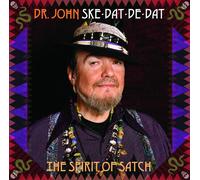 Dr. John - Ske Dat De Dat - The Spirit Of Satch [New Vinyl LP]