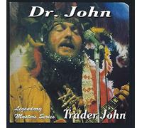 Dr. John - Trader John [Import]