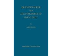 Dr John Walker And The Sufferings Of The Clergy