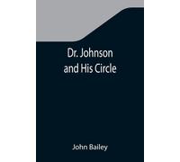 Dr. Johnson And His Circle
