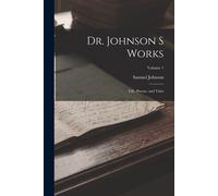 Dr. Johnson S Works