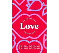 Dr Julie Schwartz Go - Seven-Day Love Prescription - Paperback - F245z