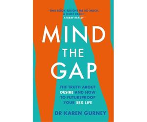Dr Karen Gurney Mind The Gap (Poche)