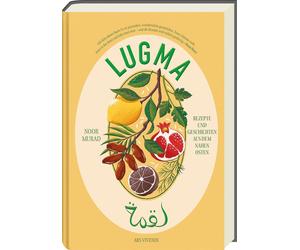 Dr. Katrin Korc Lugma - Aromen des Nahen Ostens: Kreative Rezepte von de (Relié)