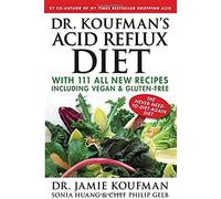 Dr. Koufman's Acid Reflux Diet