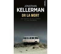 Dr la Mort Jonathan Kellerman (Auteur)