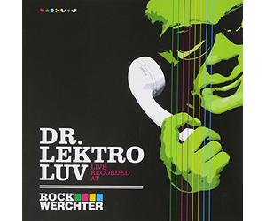 Dr. Lektroluv - Live at Rock Werchter2007 [Import]