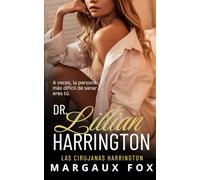 Dr. Lillian Harrington: Una novela romántica médica lésbica