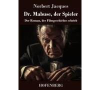 Dr. Mabuse, Der Spieler